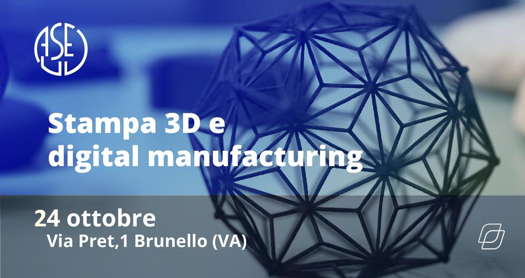 CIO e Stampa 3D: l'aperitivo tecnologico di AUSED il 24 ottobre a Varese